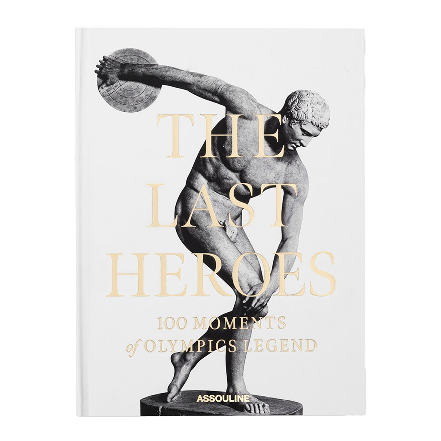 The Last Heroes: 100 Moments Of Olympics Legend