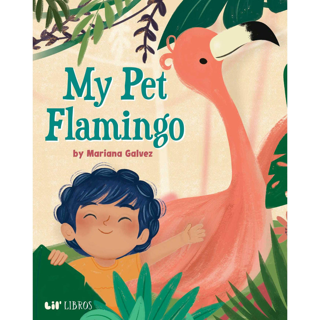 My Pet Flamingo (Bilingual: English/Spanish)