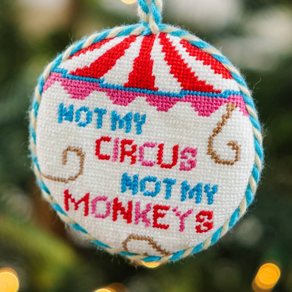 Needlepoint Ornament - Not My Circus - Just Fabulous Palm Springs