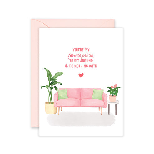 Favorite Person Greeting Card