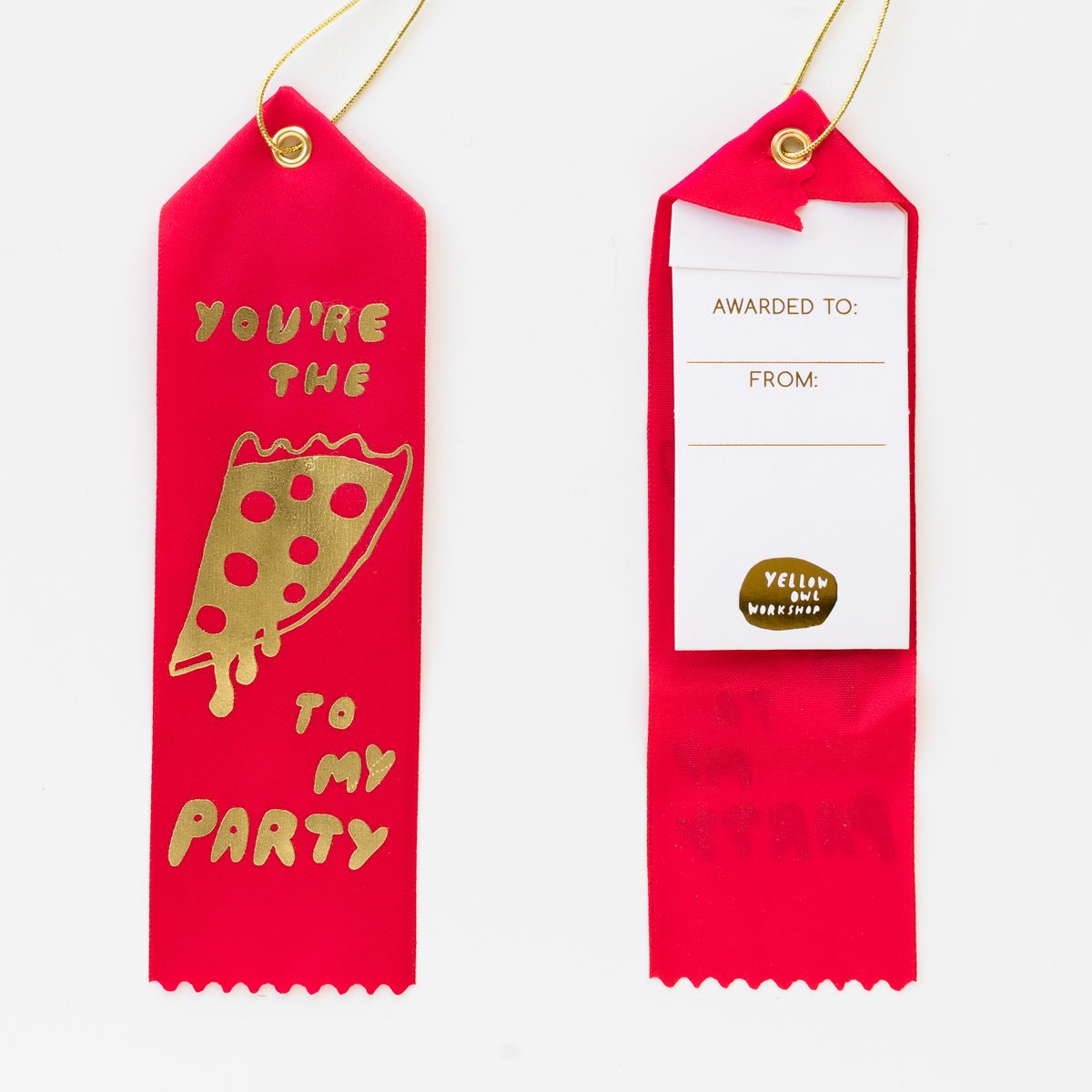 Pizza To My Party Award Ribbon