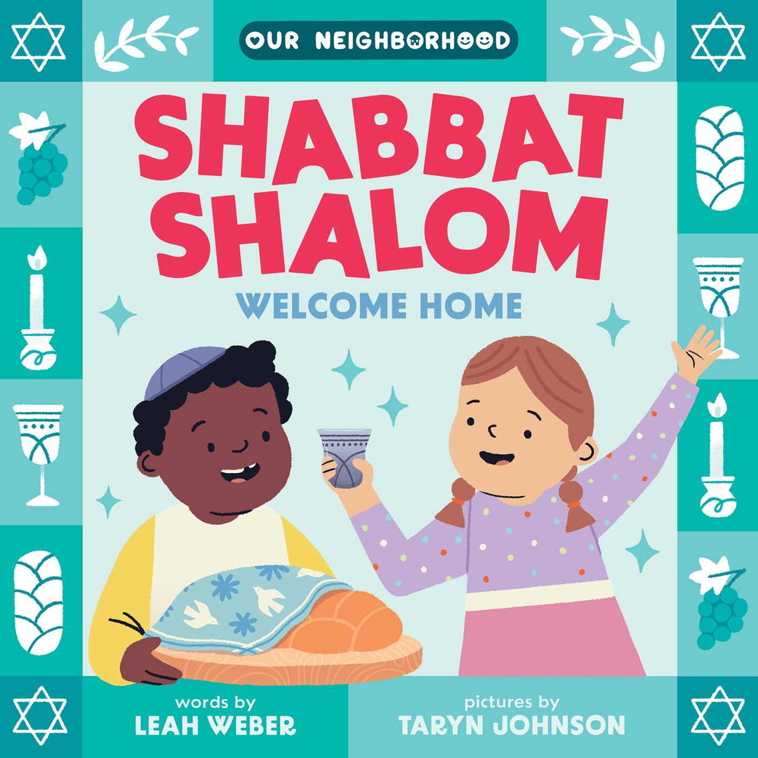 Shabbat Shalom, Welcome Home Board Book