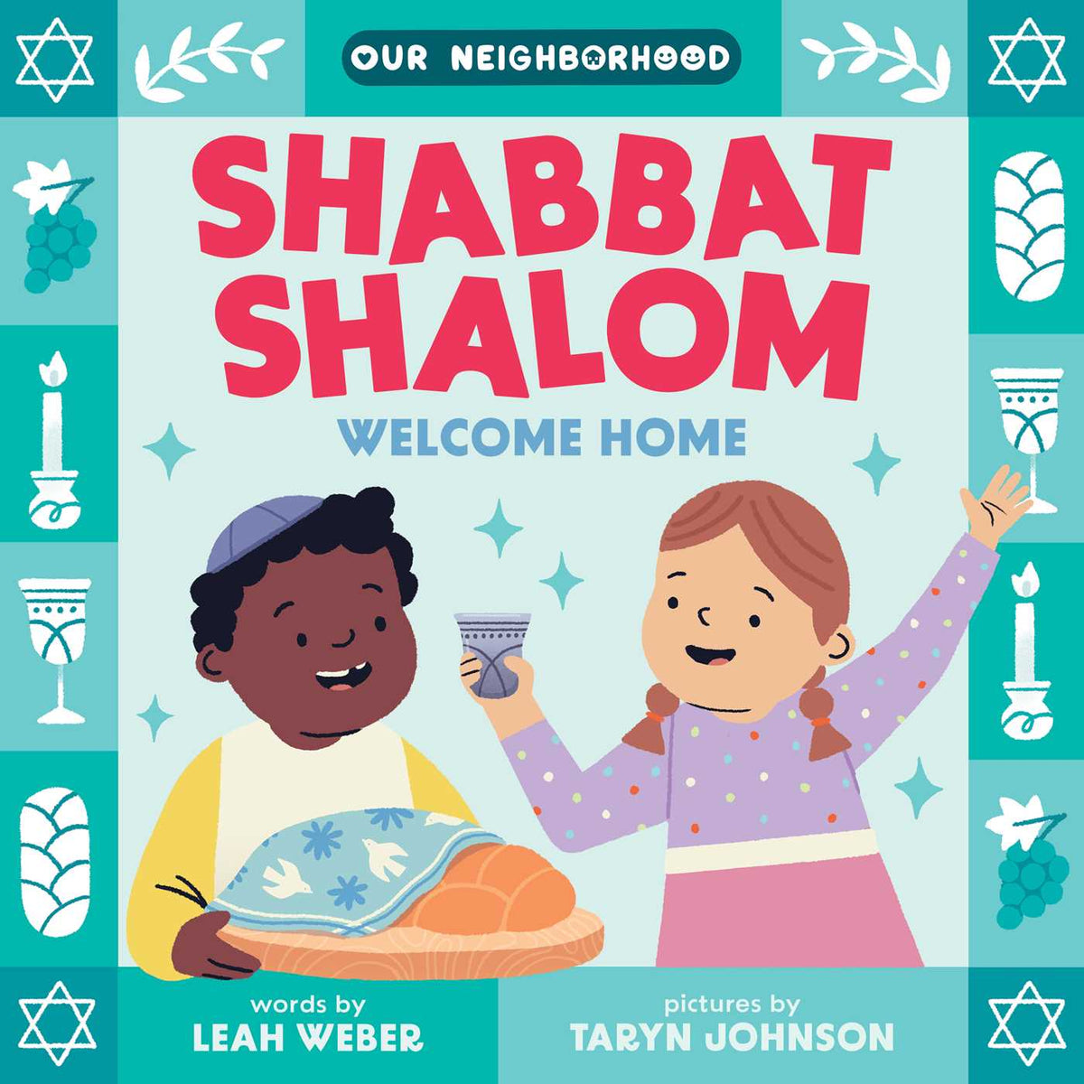 Shabbat Shalom, Welcome Home Board Book