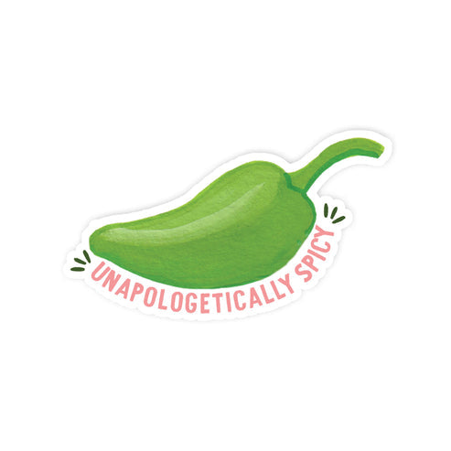 Unapologetically Spicy Sticker
