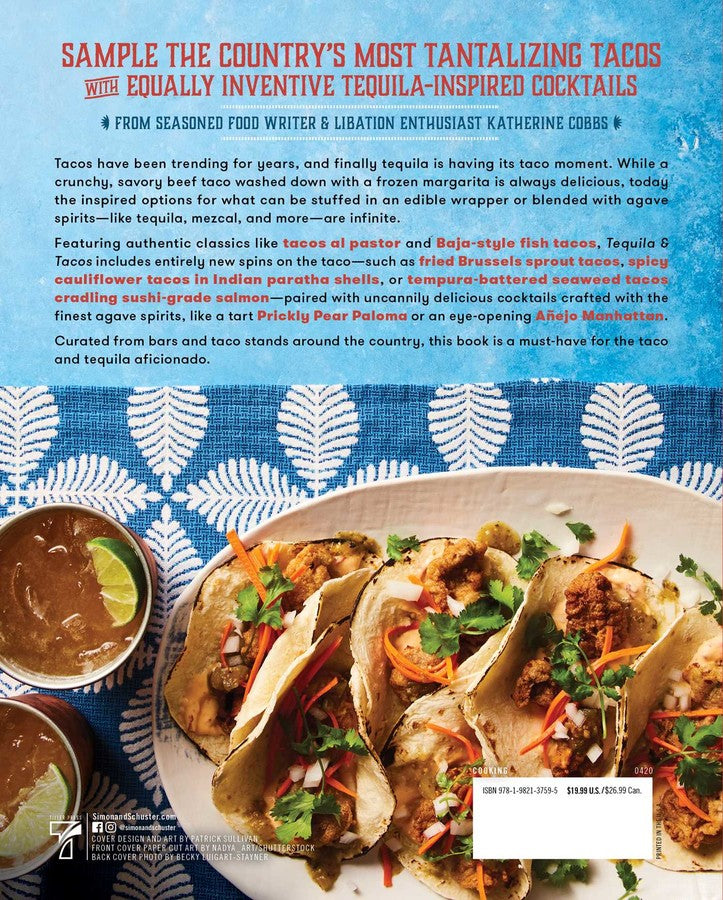 Tequila & Tacos: A Guide To Spirited Pairings