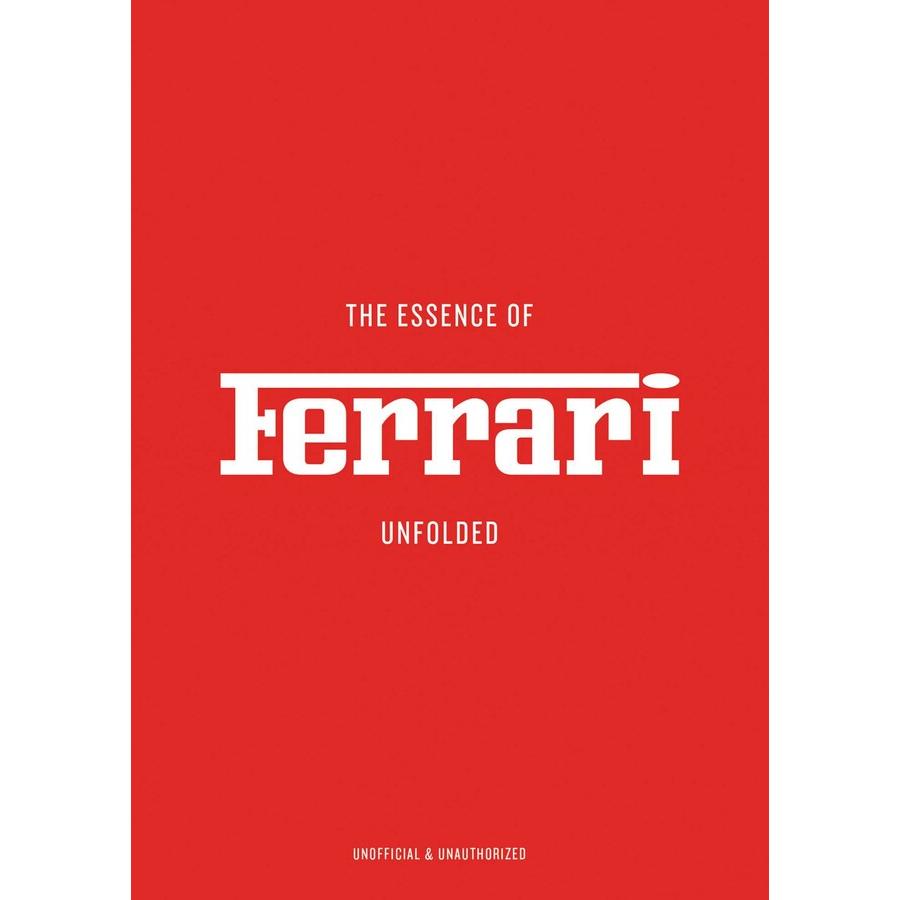 The Essence Of Ferrari