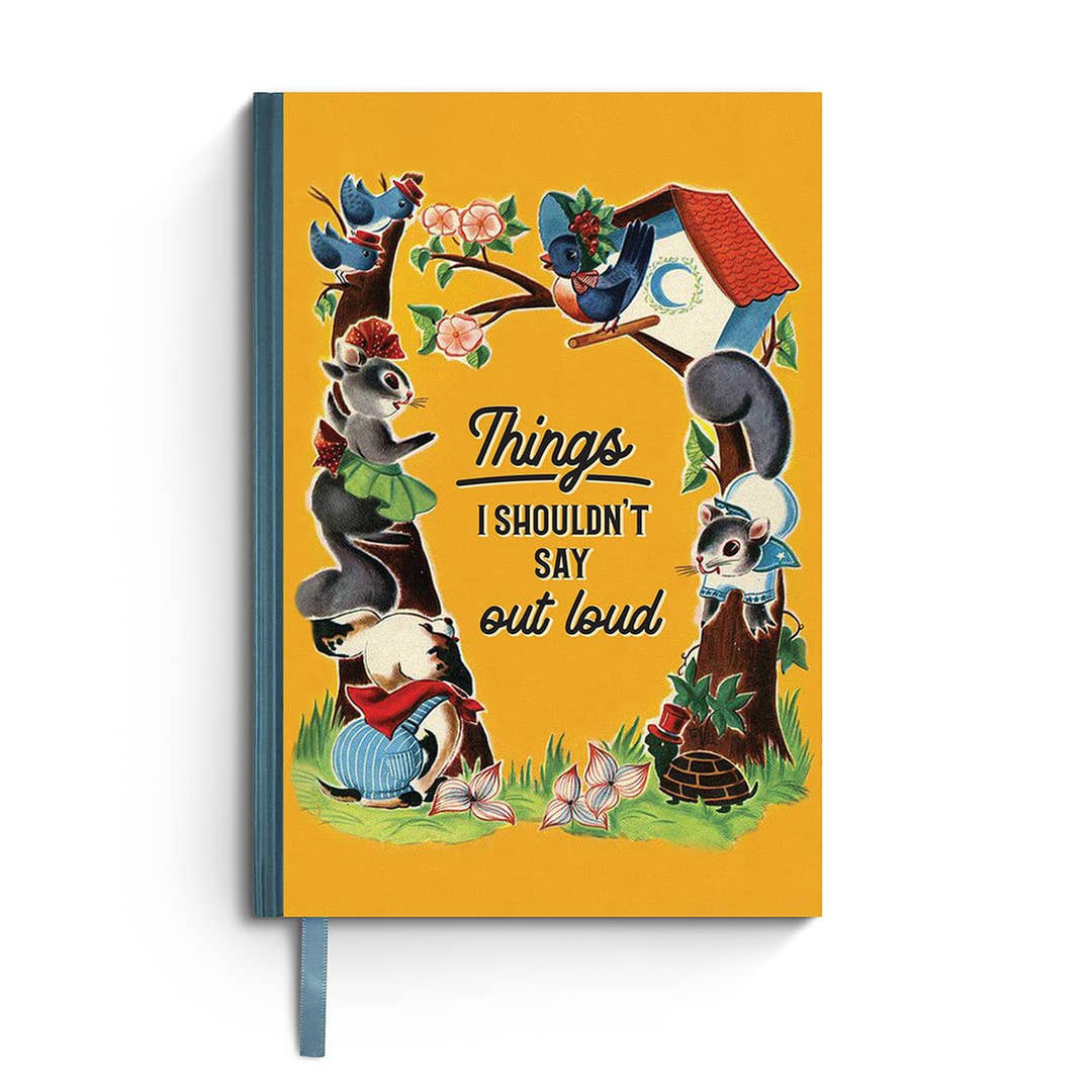 Things I Shouldn't Say Out Loud Notebook - Just Fabulous Palm Springs