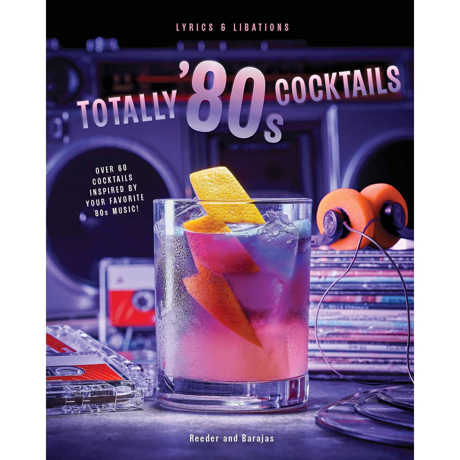 Totally '80s Cocktails - Just Fabulous Palm Springs