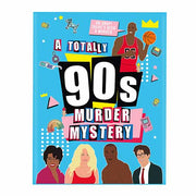 A 90's Murder Mystery Game