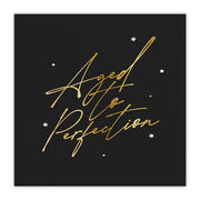 Aged To Perfection Foil Cocktail Napkins - Just Fabulous Palm Springs