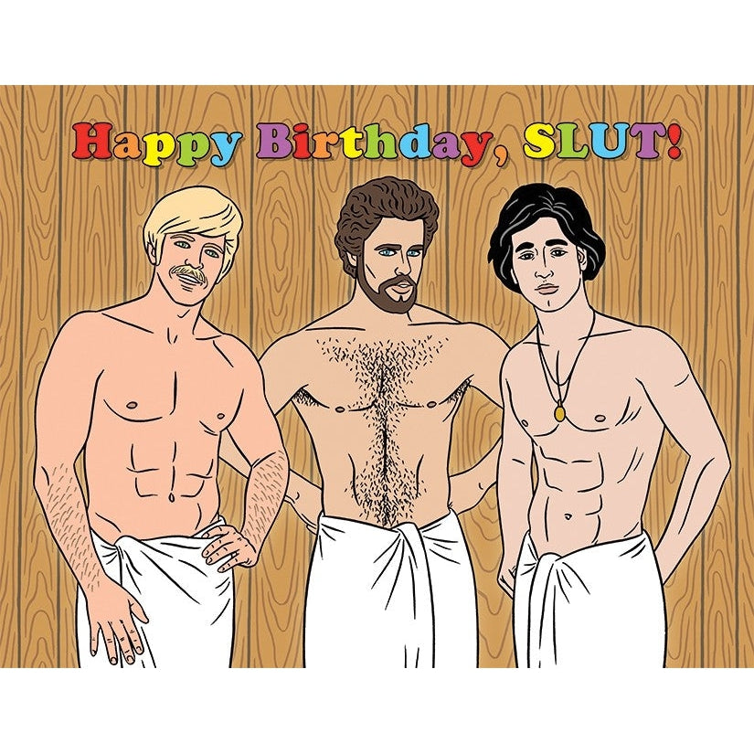 Card: Happy Birthday Slut - Just Fabulous Palm Springs