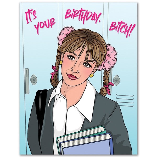 Card: Britney Spears - It's Your Birthday Bitch! - Just Fabulous Palm Springs