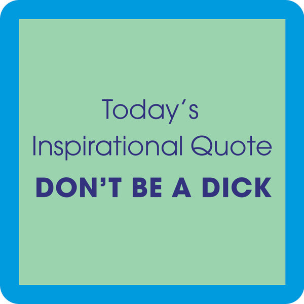 Inspirational Quote Coaster - Just Fabulous Palm Springs