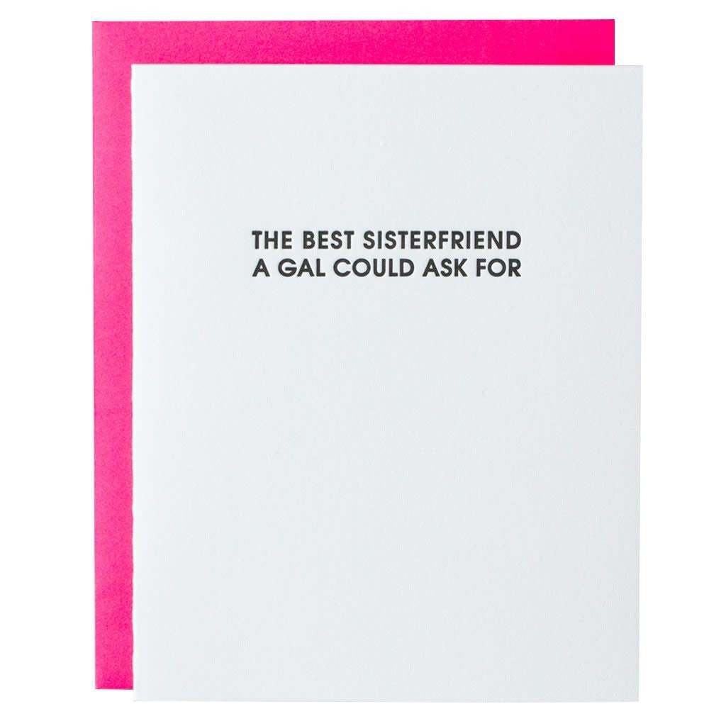 Best Sisterfriend A Gal Could Ask For Card greeting card