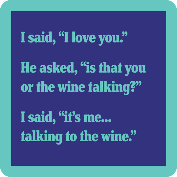 Wine Talking Coaster - Just Fabulous Palm Springs