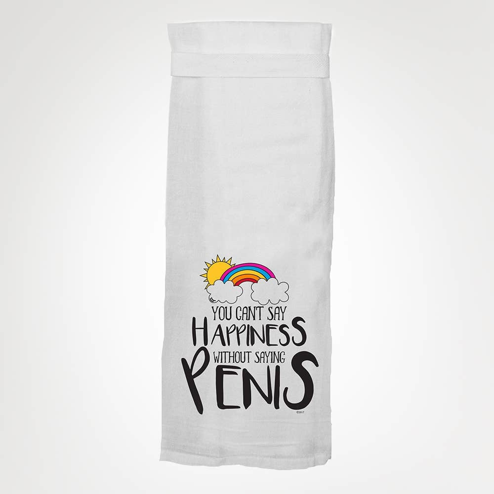 You Can't Say Happiness Tea Towel towel