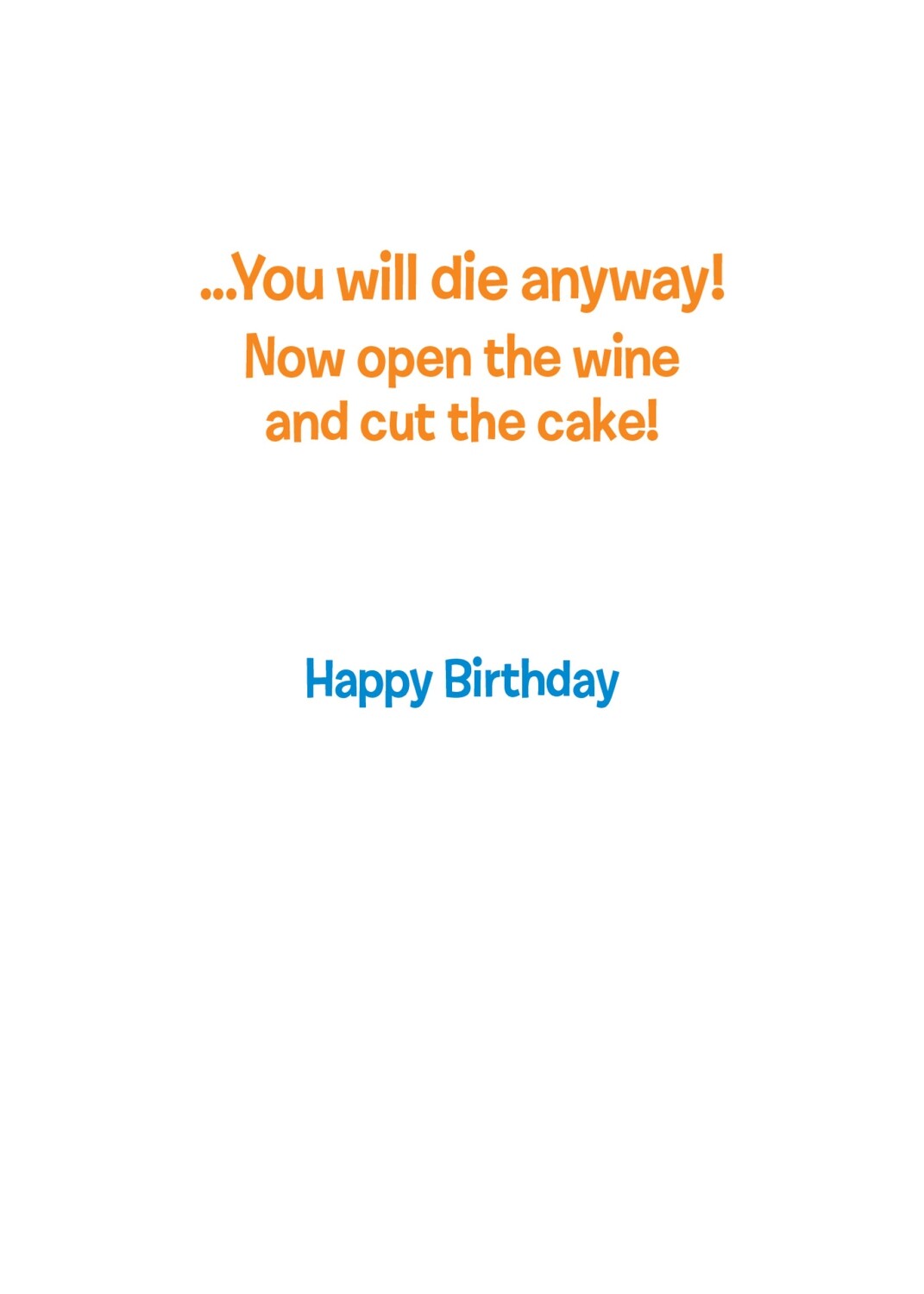 If You Eat Right Birthday Card