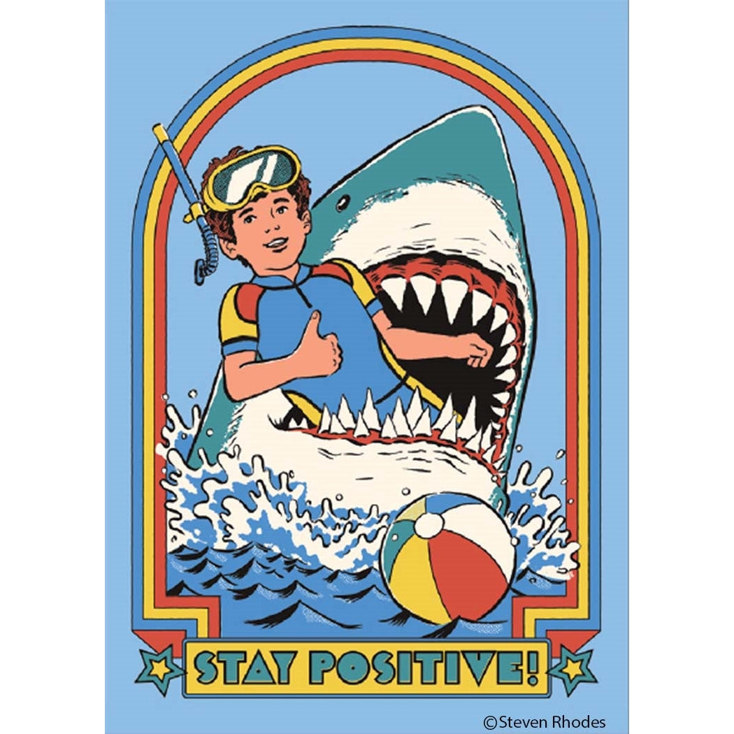 Stay Positive Magnet - Just Fabulous Palm Springs