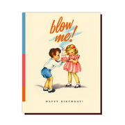 Blow Me! Birthday Card - Just Fabulous Palm Springs