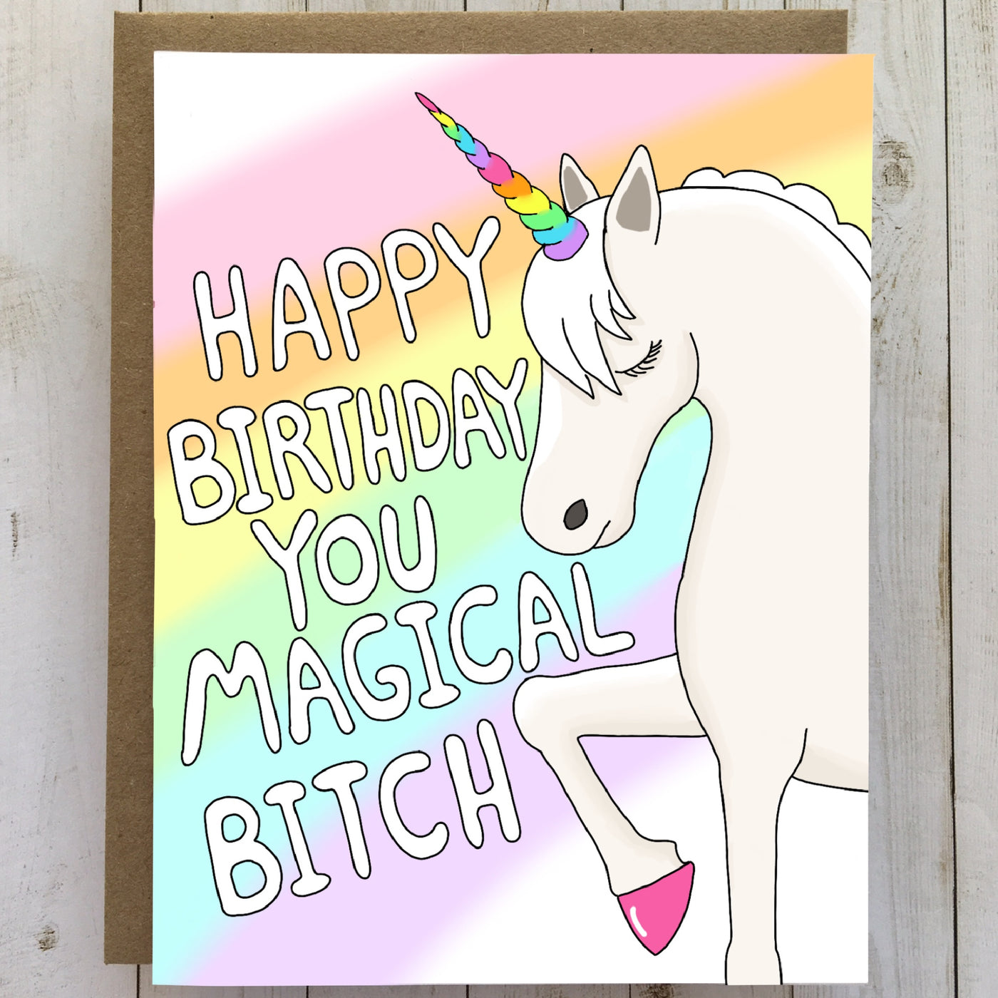 Magical Bitch Unicorn Birthday Card- Brown