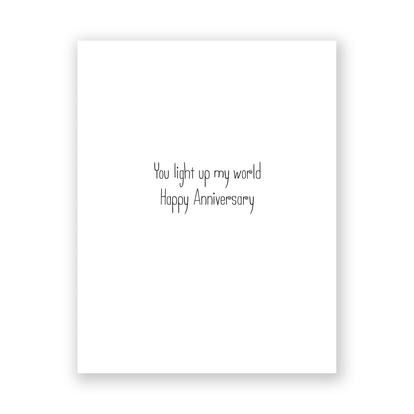 You Light Up My World Anniversary Greeting Card