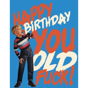 Kid Scream You Old F*ck Birthday Card - Just Fabulous Palm Springs
