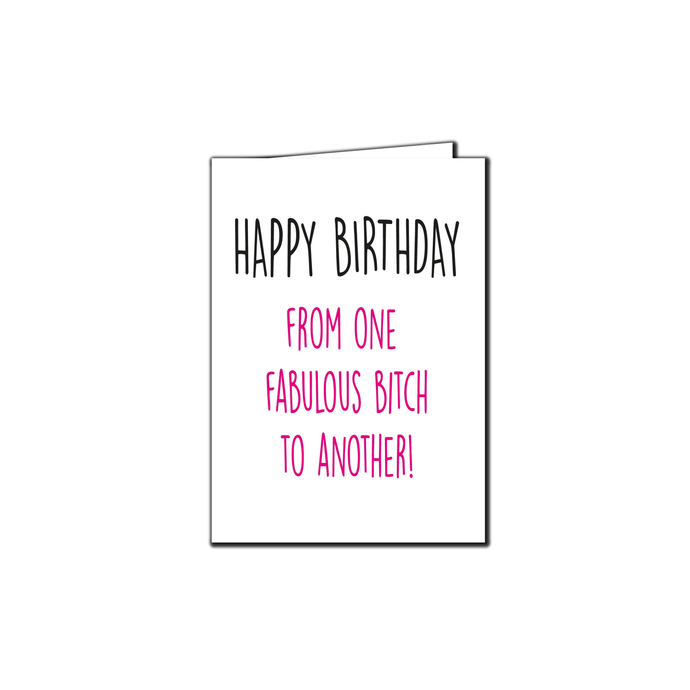 Fabulous Bitch Birthday Card
