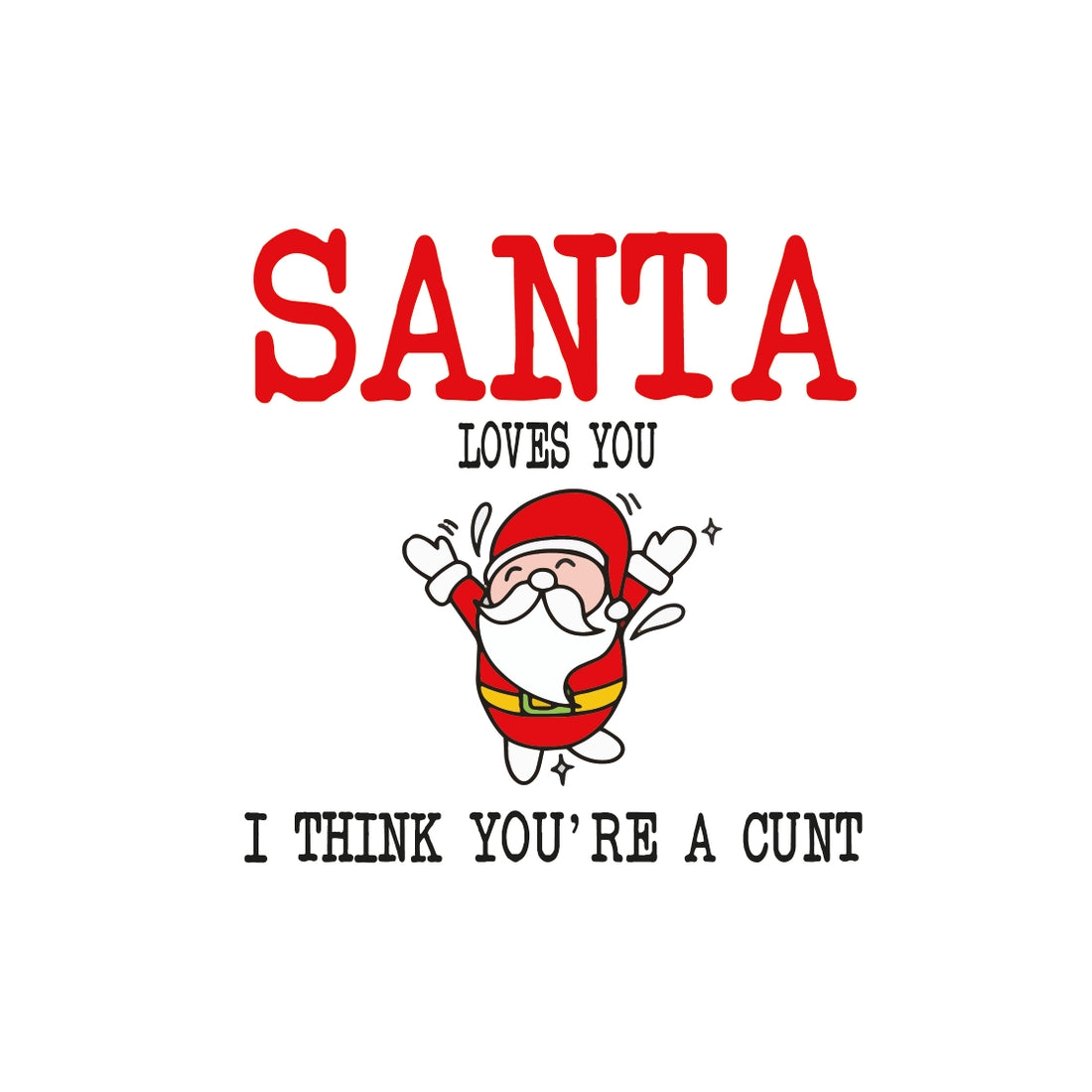 Santa Loves You Holiday Card