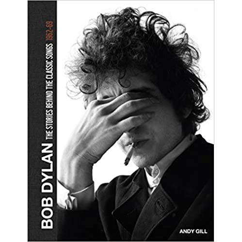Bob Dylan: The Stories Behind the Songs