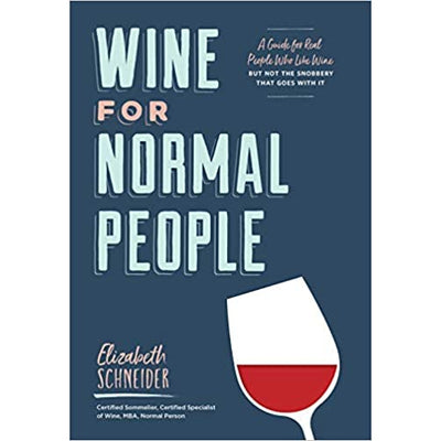 Wine for Normal People Hardcover
