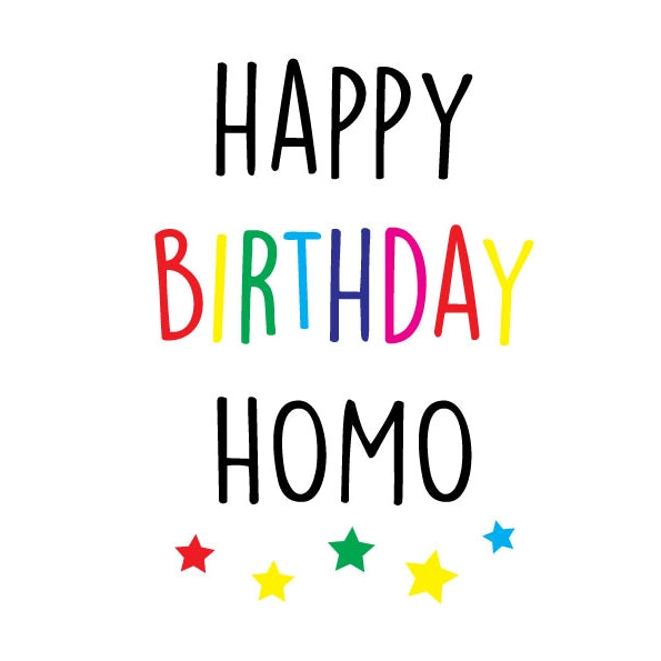 Homo Birthday Card