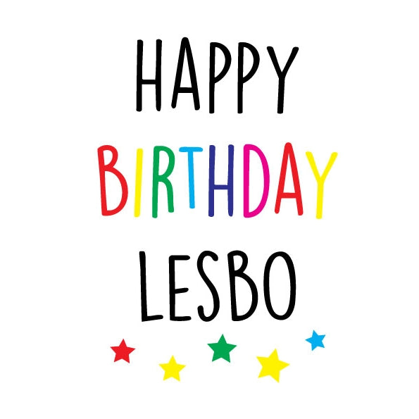 Happy Birthday Lesbo Greeting Card