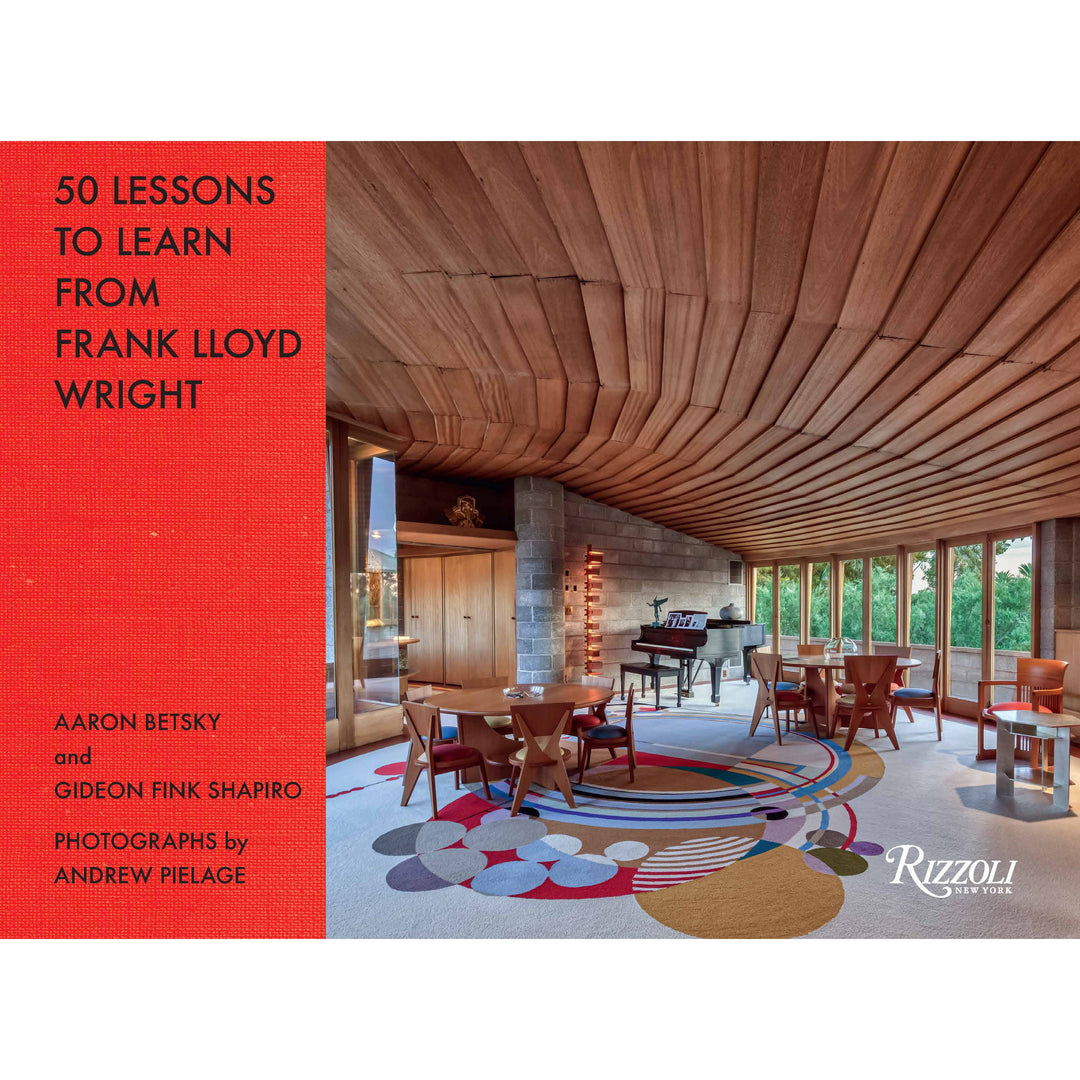 50 Lessons to Learn from Frank Lloyd Wright - Just Fabulous Palm Springs