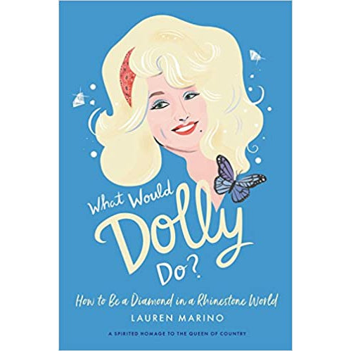 What Would Dolly Do? - Just Fabulous Palm Springs