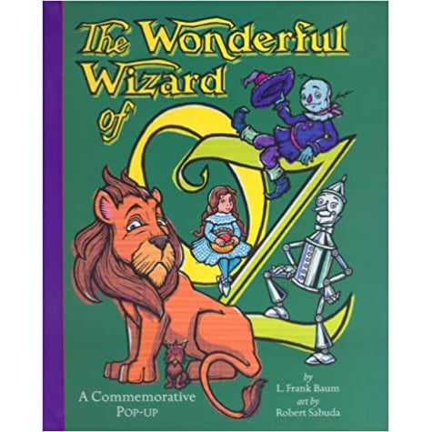 The Wonderful Wizard of Oz Pop Up