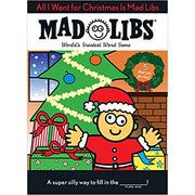 All I Want for Christmas Is Mad Libs: World's Greatest Word Game Paperback