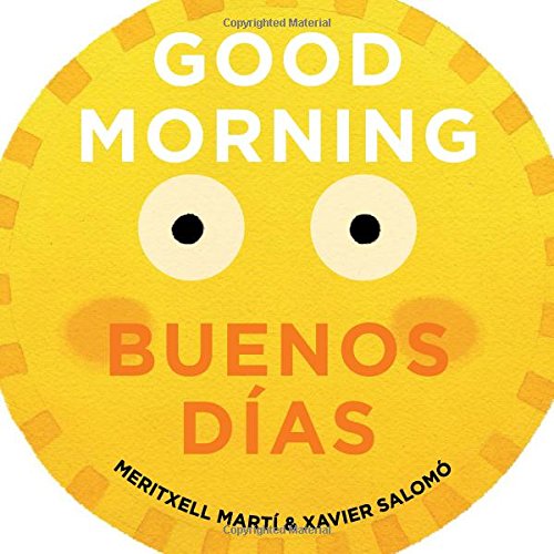 Good Morning - Buenos Días - Just Fabulous Palm Springs