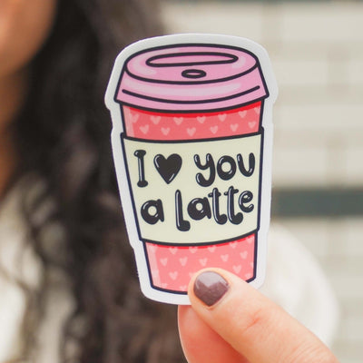 I Love You A Latte Sticker