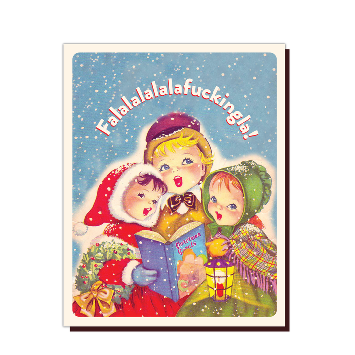 Fa La La Fucking La Holiday Card
