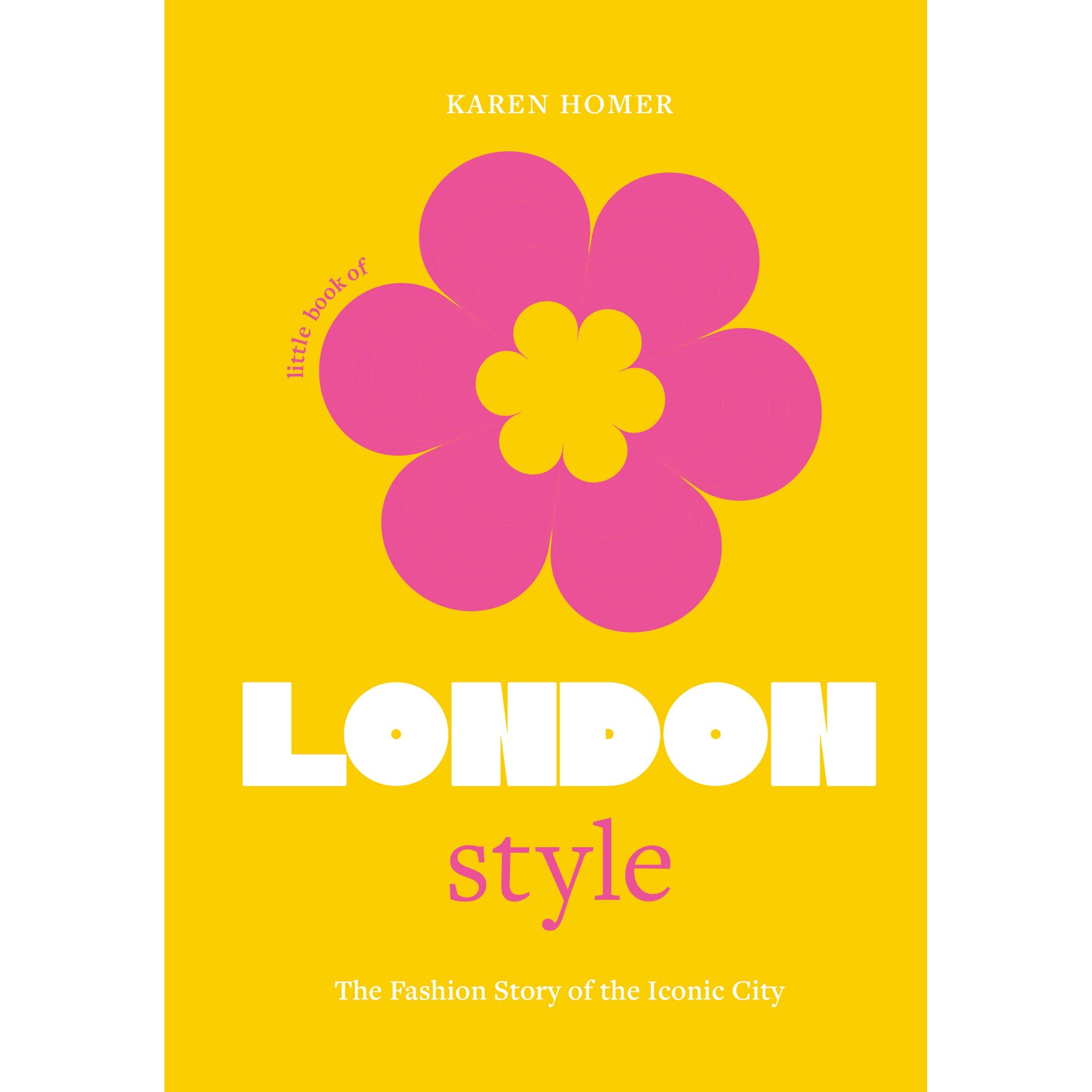 The Little Book of London Style - Just Fabulous Palm Springs