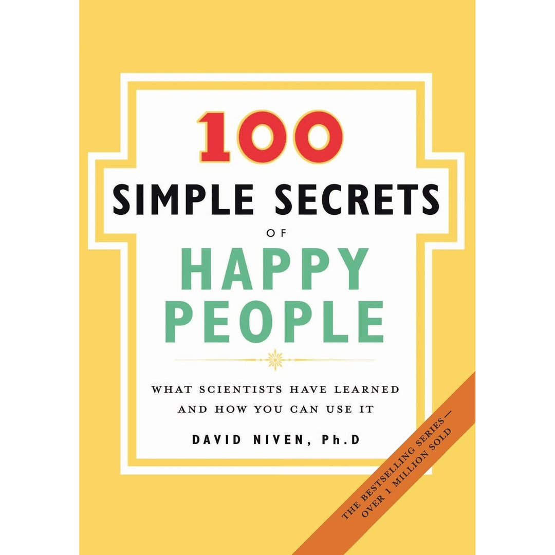 100 Simple Secrets of Happy People - Just Fabulous Palm Springs