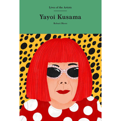 Yayoi Kusama (Lives Of The Artists)