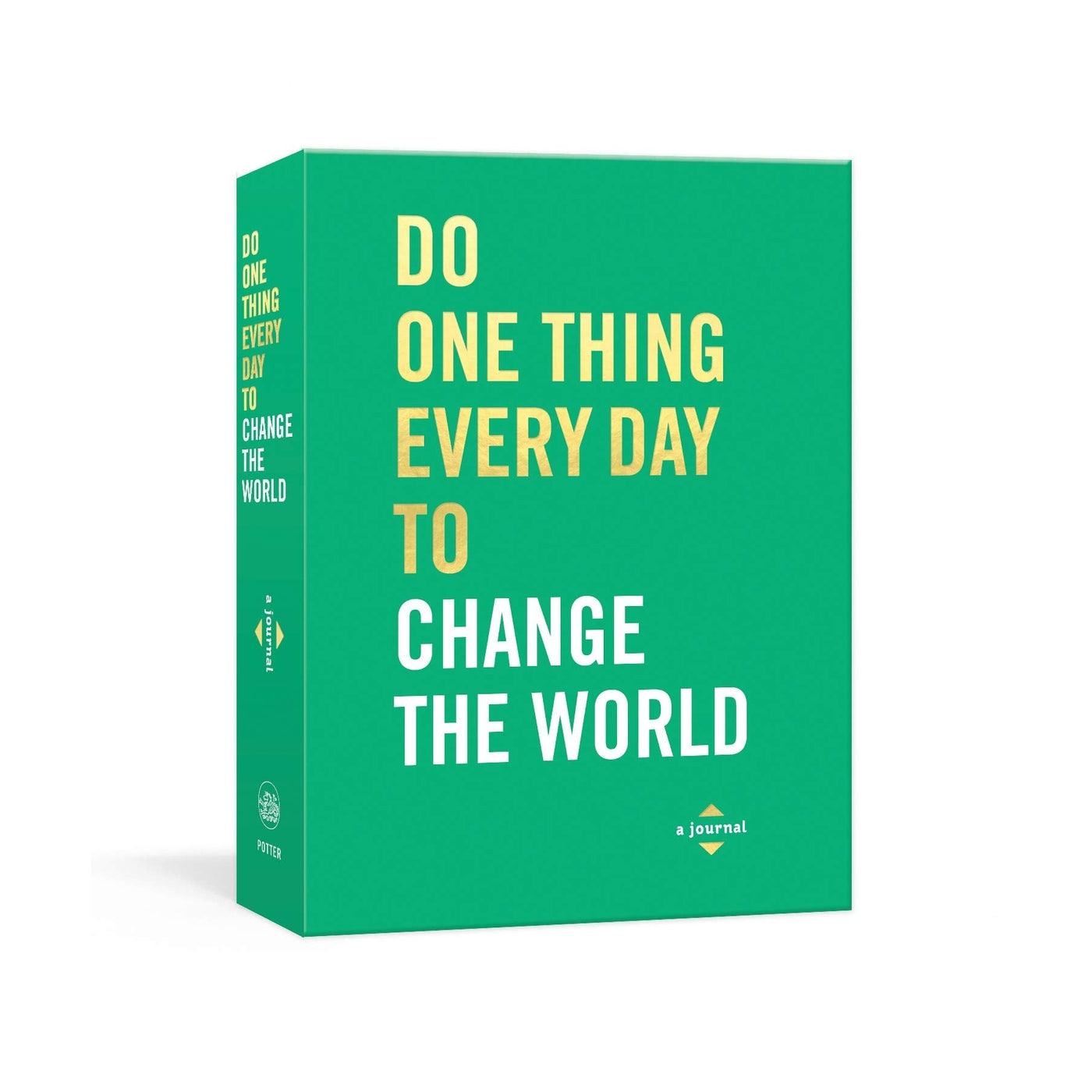 Do One Thing Every Day To Change The World