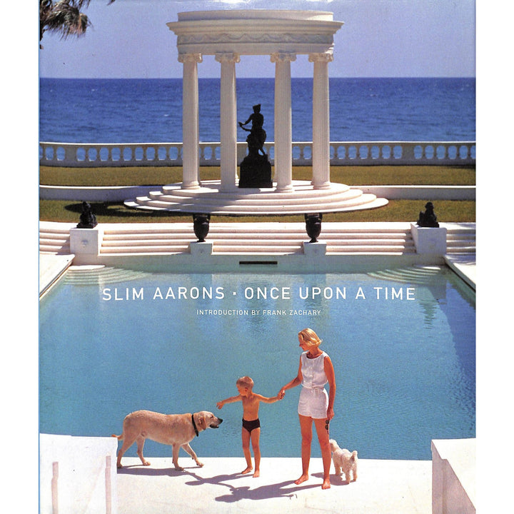 Slim Aarons: Once Upon A Time