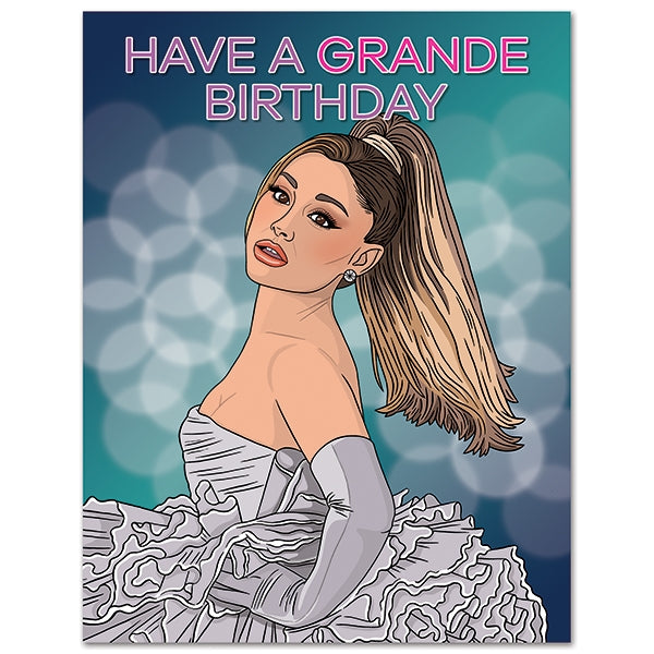 Card: Have a Grande Birthday - Just Fabulous Palm Springs