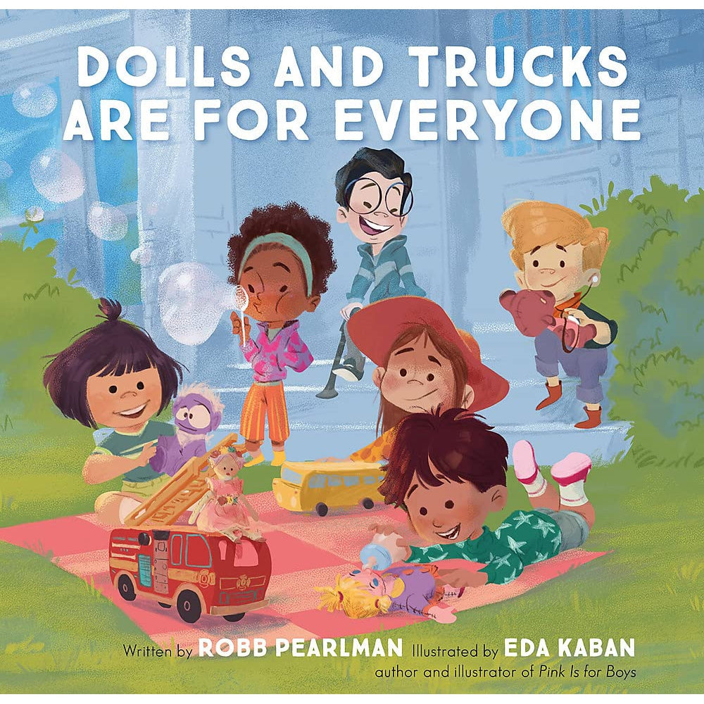 Dolls And Trucks Are For Everyone - Board Book