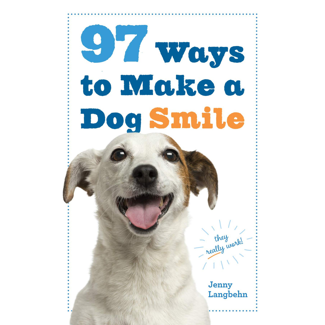 97 Ways To Make A Dog Smile - Just Fabulous Palm Springs
