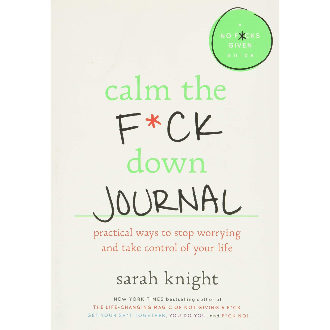 Calm the F*ck Down Journal