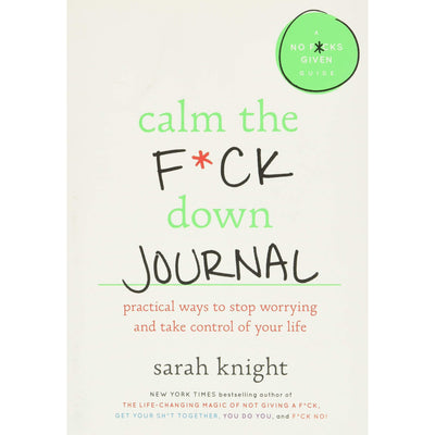 Calm the F*ck Down Journal