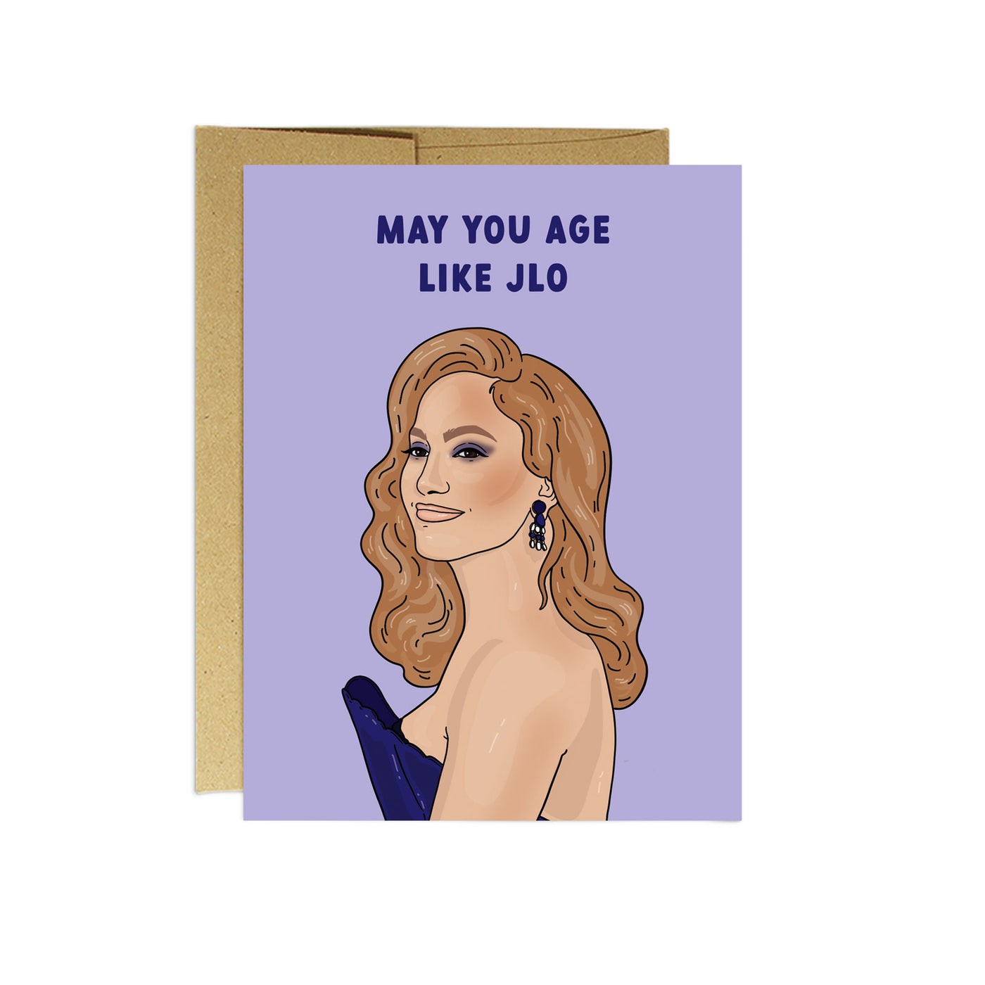 Age Like JLo Birthday Card